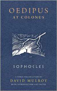 Oedipus at Colonus (Wisconsin Studies in Classics)