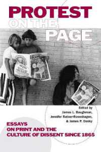 Protest on the Page : Essays on Print and the Culture of Dissent since 1865 (The History of Print and Digital Culture)