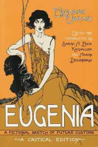 Eugenia : A Fictional Sketch of Future Customs （A Critical）