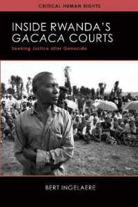 Inside Rwanda's Gacaca Courts : Seeking Justice after Genocide (Critical Human Rights)