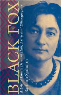 Black Fox : A Life of Emilie Demant Hatt, Artist and Ethnographer