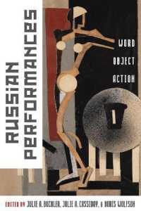 Russian Performances : Word, Object, Action