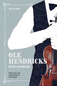 Ole Hendricks and His Tunebook : Folk Music and Community on the Frontier (Languages and Folklore of the Upper Midwest)