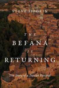 The Befana Is Returning : The Story of a Tuscan Festival