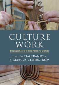 Culture Work : Folklore for the Public Good