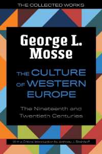 The Culture of Western Europe : The Nineteenth and Twentieth Centuries (The Collected Works of George L. Mosse)