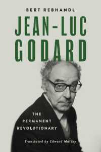 Jean-Luc Godard : The Permanent Revolutionary (Wisconsin Film Studies)