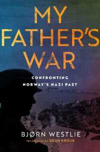 My Father's War : Confronting Norway's Nazi Past