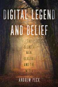 Digital Legend and Belief : The Slender Man, Folklore, and the Media