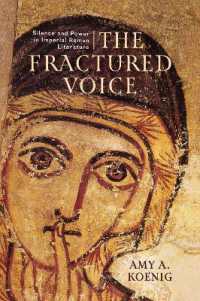 The Fractured Voice : Silence and Power in Imperial Roman Literature