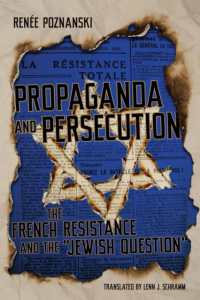 Propaganda and Persecution (George L. Mosse Series in the History of European Culture, Sexuality, and Ideas)