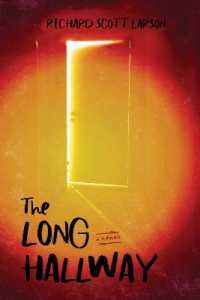 The Long Hallway (Living Out: Gay and Lesbian Autobiog)