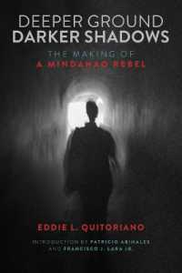 Deeper Ground, Darker Shadows : The Making of a Mindanao Rebel (New Perspectives in Se Asian Studies)