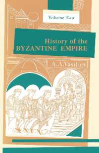 History of the Byzantine Empire, 324-1453 V. 2 （2ND）