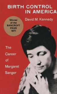 Birth Control in America : The Career of Margaret Sanger