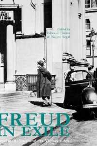 Freud in Exile : Psychoanalysis and Its Vicissitudes