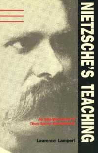 Nietzsche's Teaching : An Interpretation of 'Thus Spoke Zarathustra'