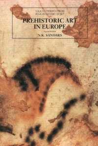 Prehistoric Art in Europe (The Yale University Press Pelican History of Art Series) （2ND）
