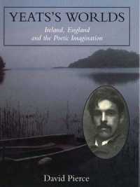 Yeats's Worlds