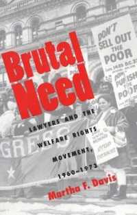 Brutal Need : Lawyers and the Welfare Rights Movement, 1960-1973
