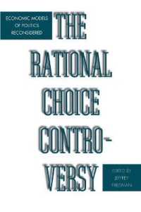 The Rational Choice Controversy : Economic Models of Politics Reconsidered