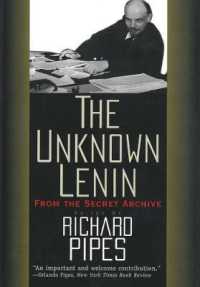 The Unknown Lenin : From the Secret Archive (Annals of Communism)