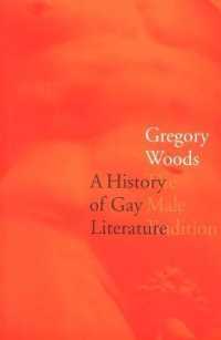 A History of Gay Literature : The Male Tradition