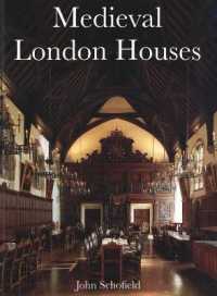 中世ロンドンの住居<br>Medieval London Houses