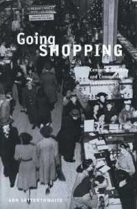 ショッピングとコミュニティ<br>Going Shopping : Consumer Choices and Community Consequences
