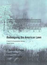 Redesigning the American Lawn : A Search for Environmental Harmony, Second Edition