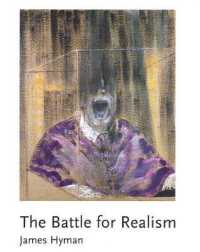 The Battle for Realism : Figurative Art in Britain during the Cold War, 1945-60