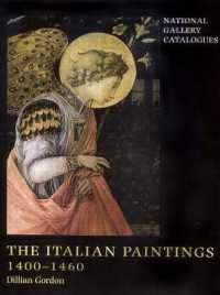 The Fifteenth Century Italian Paintings 〈1〉