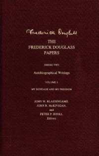 My Bondage and My Freedom (Frederick Douglass Papers) 〈2〉