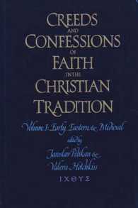 クレドと信仰告白の全キリスト教における伝統（全４巻＋ＣＤ－ＲＯＭ）<br>Creeds and Confessions of Faith in the Christian Tradition (4-Volume Set) （HAR/CDR）