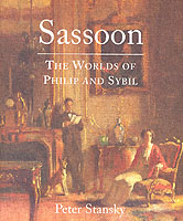 Sassoon : The Worlds of Philip and Sybil
