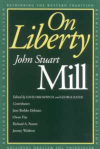 Ｊ．Ｓ．ミル『自由論』（解説付）<br>On Liberty (Rethinking the Western Tradition)