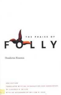 エラスムス『痴愚神礼讃』（英訳・第２版）<br>The Praise of Folly （2ND）