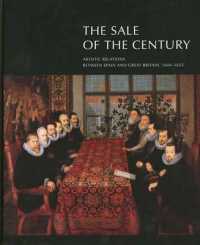 The Sale of the Century : Artistic Relations between Spain and Great Britain 1604-1655