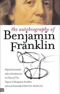 フランクリン自伝（第２版）<br>The Autobiography of Benjamin Franklin （2ND）