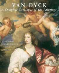 ファン・ダイク全絵画カタログ・レゾネ<br>Van Dyck : A Complete Catalogue of the Paintings
