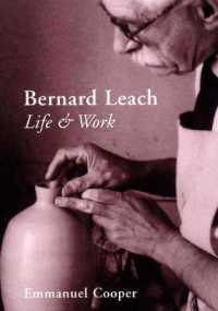 Bernard Leach : Life and Work