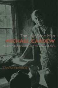 The Last Sane Man: Michael Cardew : Modern Pots, Colonialism, and the Counterculture