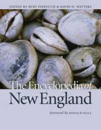 ニューイングランド百科事典<br>The Encyclopedia of New England