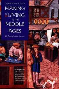 英国民史　８５０－１５２０年<br>Making a Living in the Middle Ages : The People of Britain 850-1520 (The New Economic History of Britain Series)