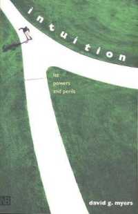 『直観を科学する 　その見えざるメカニズム』（原書）<br>Intuition : Its Powers and Perils