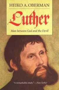 ルター伝（英訳）<br>Luther : Man between God and the Devil