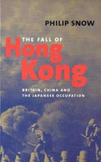 香港占領史：英国、中国、日本<br>The Fall of Hong Kong : Britain, China, and the Japanese Occupation