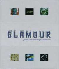 グラマー：ファッション、デザイン、建築の重要カテゴリー<br>Glamour : Fashion + Industrial Design + Architecture