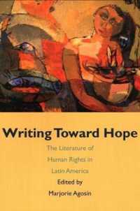 ラテンアメリカ人権文学読本<br>Writing toward Hope : The Literature of Human Rights in Latin America