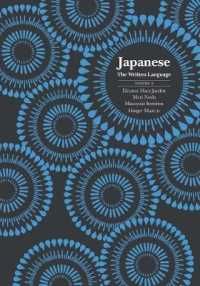 Japanese: the Written Language : Volume 2， Textbook